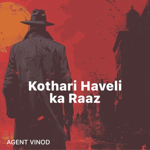 Kothari Haveli Ka Raaz