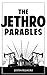 The Jethro Parables