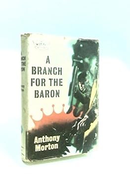 A branch for the Baron,