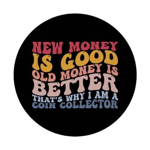 I Am A Coin Collector Old Coin Collecting PopSockets Swappable PopGrip, Black - Image 3
