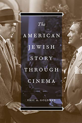 Télécharger The American Jewish Story Through Cinema Gratuit
