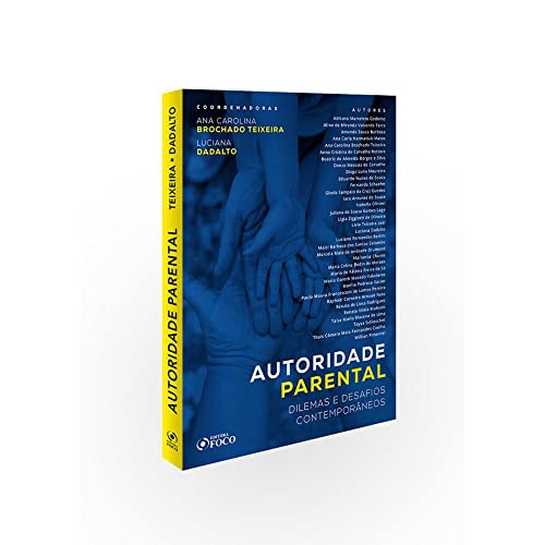 Autoridade parental: dilemas e desafios contemporâneos