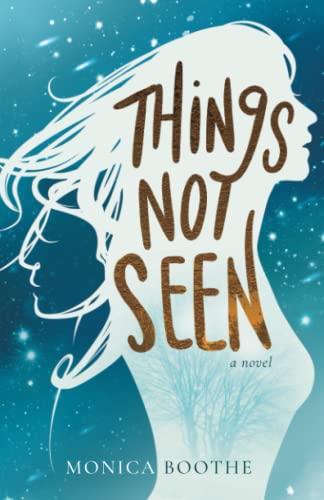 Things Not Seen 1737690144 Book Cover