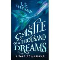 Castle of a Thousand Dreams