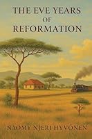Eve Years of Reformation 1968970282 Book Cover