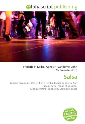 Photo de Salsa: Langue espagnole, Danse, Clave, Timba, Rueda de casino, Son cubain, Salsa- ragga et salsaton, Musique latine, Boogaloo, Latin jazz, Sauce