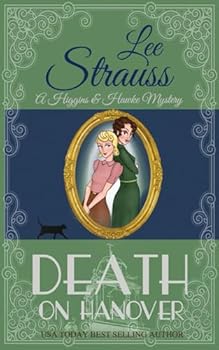Paperback Death on Hanover: a 1930s Cozy Historical Murder Mystery (A Higgins & Hawke Mystery) Book