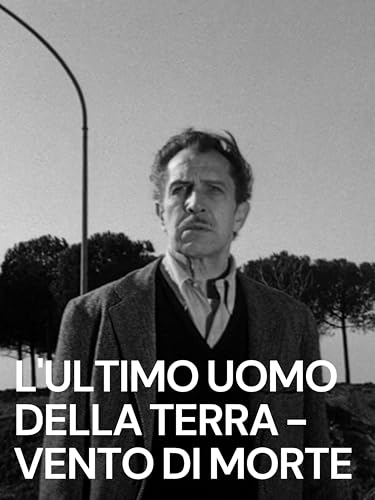 L'ultimo uomo della terra