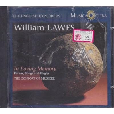 W Lawes: In Loving Memory - Psalms, Songs and Elegies /Consort of Musicke &middot; Rooley