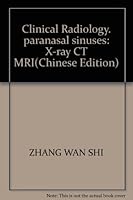 Clinical Radiology. paranasal sinuses: X-ray CT MRI 7504621420 Book Cover