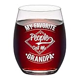 Grandpa Stemless Wine Glass, My Favorite People Call Me Grandpa Wine Glass, Gift Idea on Fathers Day...