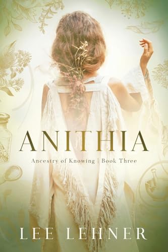 Anithia: Ancestry of Knowing