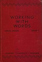 Working with Words: A Basic Speller B000JJE69I Book Cover