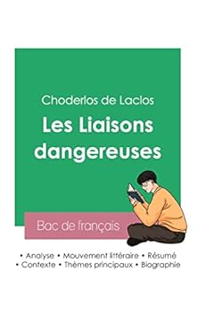 Paperback Réussir son Bac de français 2023: Analyse des Liaisons dangereuses de Laclos [French] Book