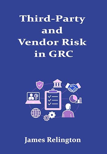 Third-Party and Vendor Risk in GRC: Collaborative Compliance Mana...