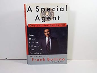A Special Agent: Gay and Inside the FBI