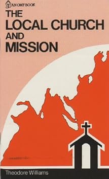 Paperback The Local Church and Mission Book