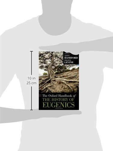 The Oxford Handbook of the History of Eugenics