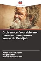 Croissance favorable aux pauvres: une preuve venue du Pendjab (French Edition) 6200820686 Book Cover