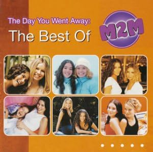 THE DAY YOU WENT AWAY:THE BEST OF M2M