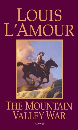 The Mountain Valley War by Louis L'Amour (4-Aug... B012HV8YS4 Book Cover