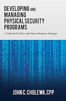 Paperback Developing and Managing Physical Security Programs Book
