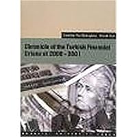 Chronicle of the Turkish Financial Crises of 2000-2001 9756193077 Book Cover