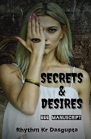 Secrets & Desires: 666 Manuscript : Amazon.in: Books