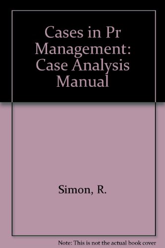 Cases in public relations management: Case anal... 0844233730 Book Cover