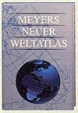  Meyers Neuer Weltatlas: Unser Planet in Karten, Fakten und Bildern (Meyers Atlanten)