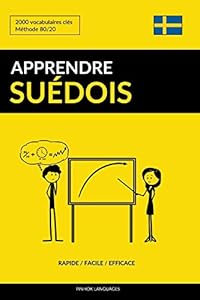 Apprendre le suédois - Rapide / Facile / Efficace: 2000 vocabulaires clés