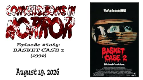 Episode #4085 - "Basket Case 2"