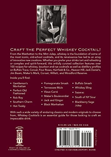 Whiskey Cocktails: A Curated Collection Of Over 100 Recipes, From Old School Classics To Modern Originals (Cocktail Recipes, Whisky Scotch Bourbon ... Mixology, Drinks And Beverages Cookbook) #TOP1
