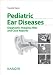 Pediatric Ear Diseases: Diagnostic Imaging Atlas and Case Reports (Karger Ebooks Non-serials Collection 2013) - Naito, Y.