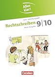  Alles klar! - Deutsch - Sekundarstufe I - 9./10. Schuljahr: Rechtschreiben - Lern- und Übungsheft mit beigelegtem Lösungsheft
