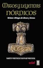 Mitos y leyendas nórdica: Relatos vikingos de dioses y héroes (Clío crónicas de la historia)