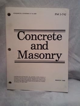 Paperback Concrete and Masonry FM 5-742 Book