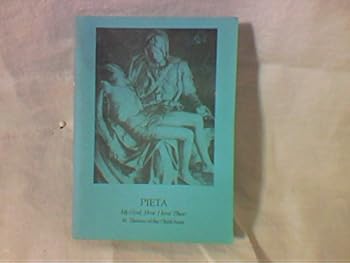 Unknown Binding Pieta Prayer Booklet: My God, How I Love Thee! Book