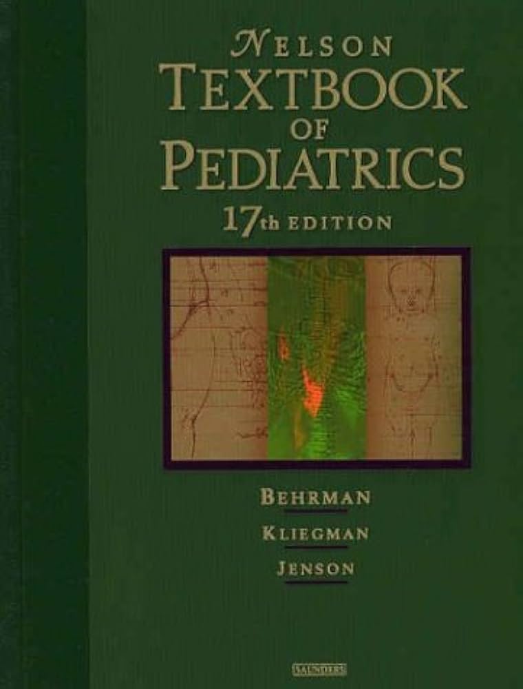Nelson Textbook of Pediatrics， 17th Edition Behrman MD， Richard E.、 Kliegman MD， Robert; Jenson MD， Hal B. Nelson Textbook of Pediatrics by Robert M. Kliegman, Hal B