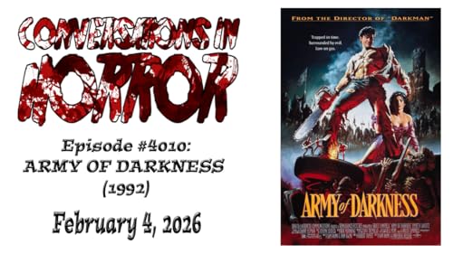 Episode #4010 - "Army of Darkness"