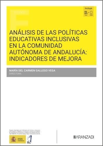 Portada de Análisis de las políticas educativas inclusivas en la Comunidad Autónoma de Andalucía: Indicadores de mejora