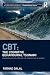 CBT: The Cognitive Behavioural Tsunami: Managerialism, Politics and the Corruptions of Science