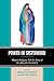 Power of Sisterhood: Women Religious Tell the Story of the Apostolic Visitation