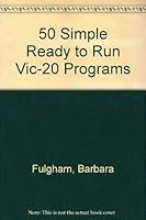 50 simple, ready-to-run VIC-20 programs 0830607544 Book Cover