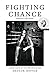 Fighting Chance