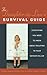 The Daughter-In-Law's Survival Guide: Everything You Need to Know about Relating to Your Mother-In-Law (Women Talk About)