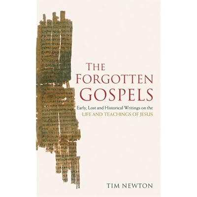The Forgotten Gospels