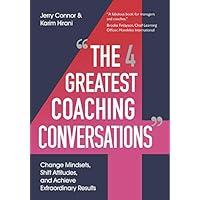 The Four Greatest Coaching Conversations