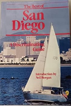 Paperback The Best of San Diego: A discriminating guide Book