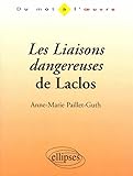  Laclos, Les Liaisons dangereuses